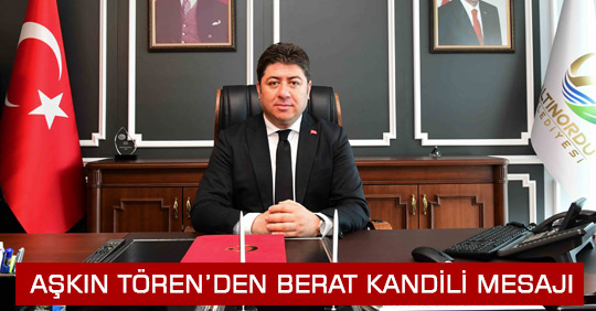 Aşkın Tören Berat Kandili Mesajı