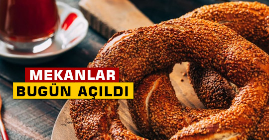 Mekanlar Bugün Açıldı