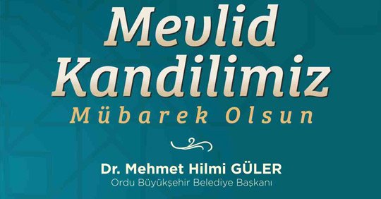 “MEVLİD KANDİLİMİZ MÜBAREK OLSUN”