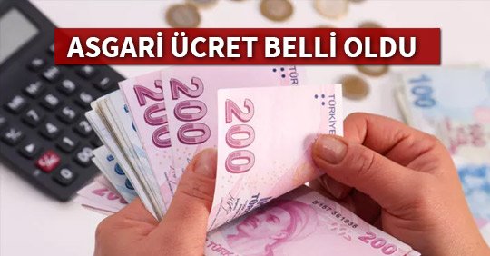 ASGARİ ÜCRET BELLİ OLDU