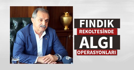 FINDIK REKOLTESİNDE ALGI OPERASYONLARI