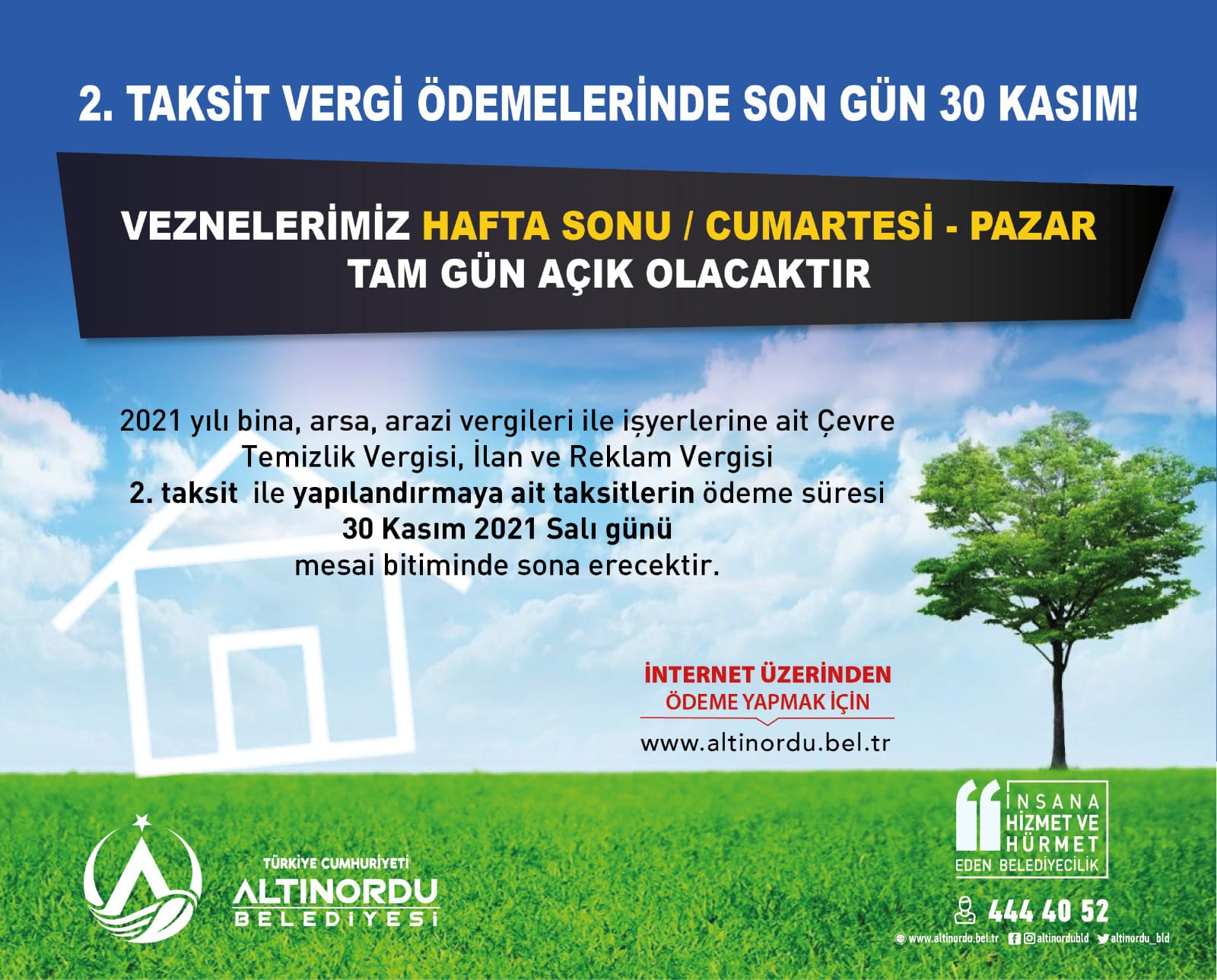 ALTINORDU BELEDİYESİ VEZNELERİ HAFTA SONU DA AÇIK