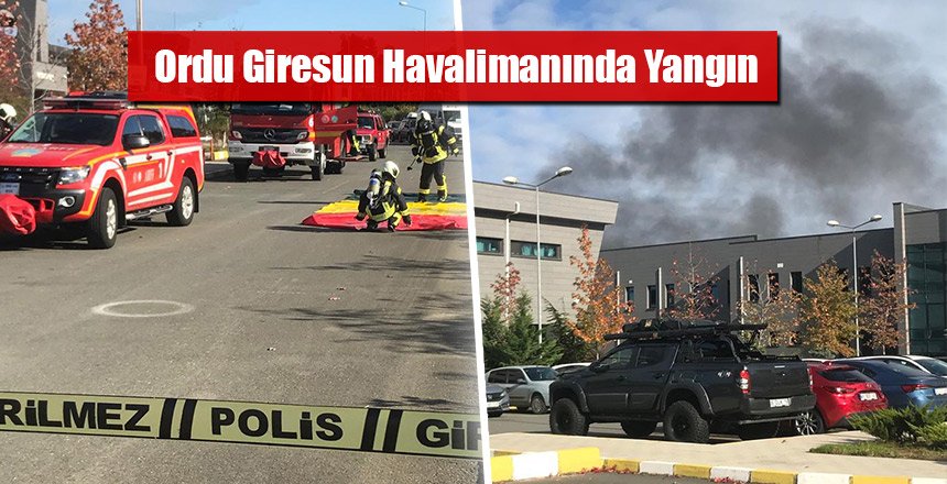 Ordu Giresun Havalimanında Yangın