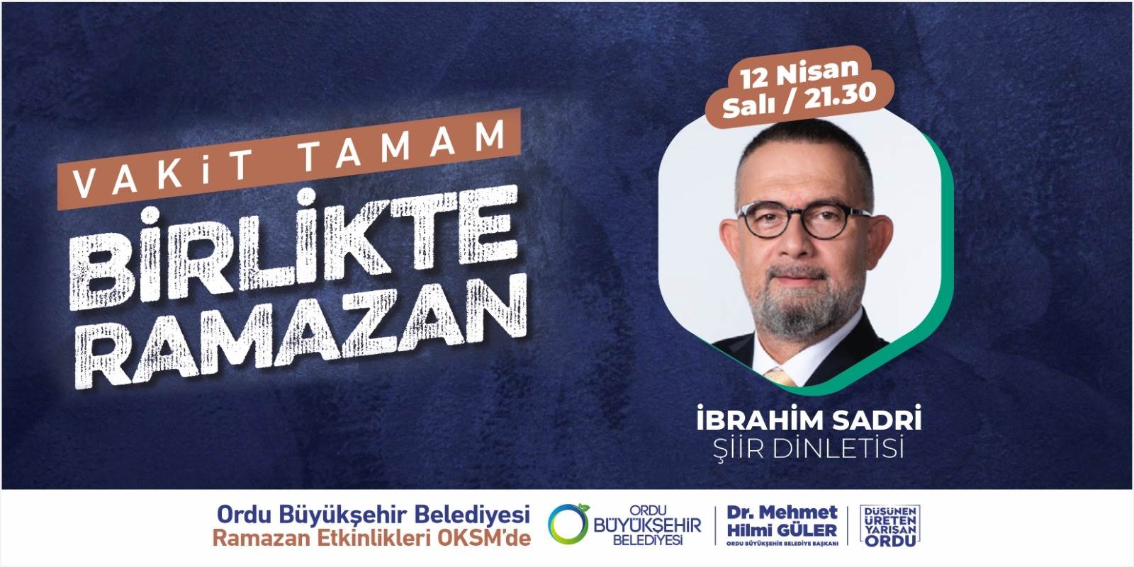 İBRAHİM SADRİ ORDULULARLA BULUŞUYOR