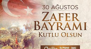 “ZAFER BAYRAMI’NIN 101. YILI KUTLU OLSUN”