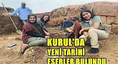 Kurul'da yeni tarihi eserler bulundu