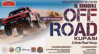 16. KARADENİZ OFF ROAD KUPASI FİNALİ ORDU’DA GERÇEKLEŞTİRİLECEK