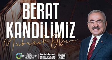 BAŞKAN GÜLER’DEN BERAT KANDİLİ MESAJI