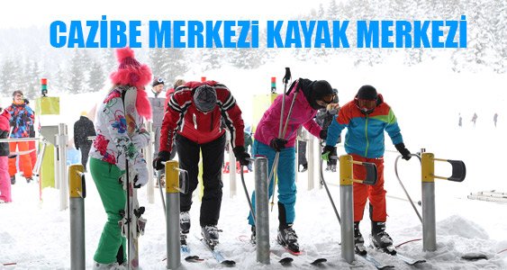 CAZİBE MERKEZi KAYAK MERKEZİ