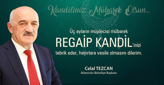 Başkan Tezcan’dan Regaip Kandili Mesajı