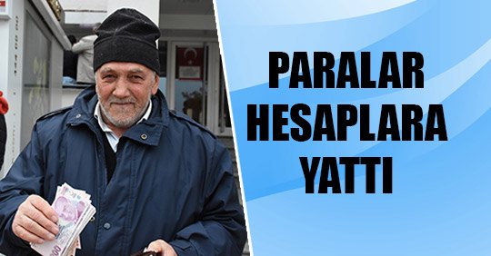 PARALAR HESAPLARA YATTI